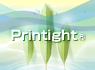 Printight®