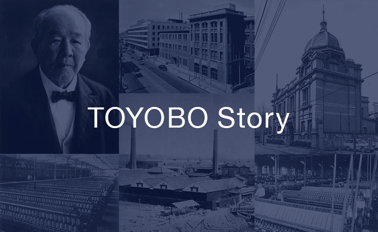 TOYOBO Story